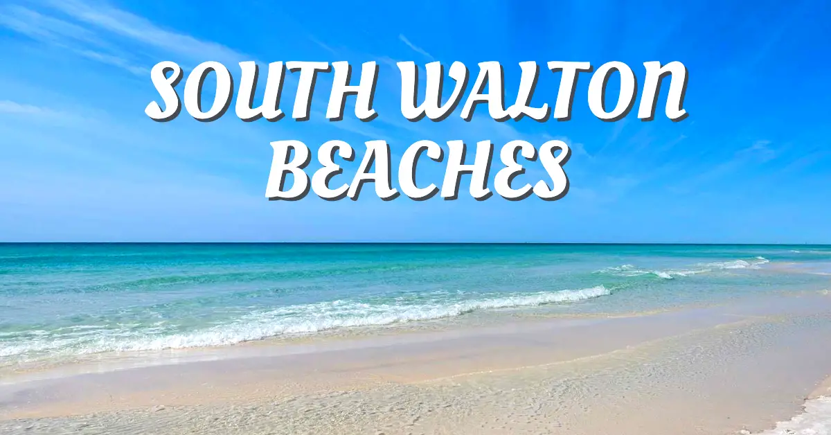 South Walton Beaches