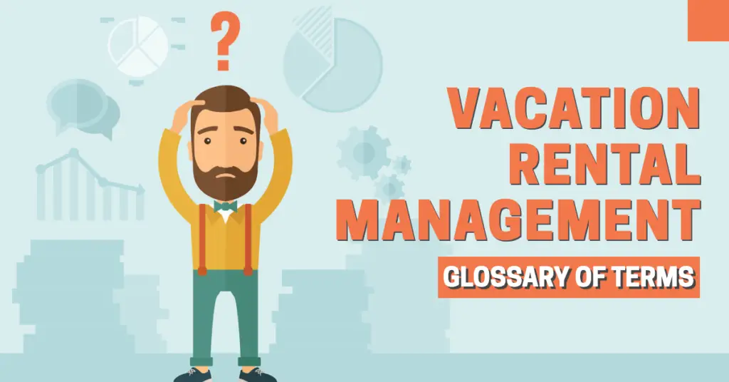 Vacation Rental Management Glossary