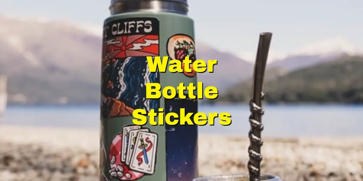 Water Bottle Stickers for Kids: Cute and Waterproof [Daughter Approved]