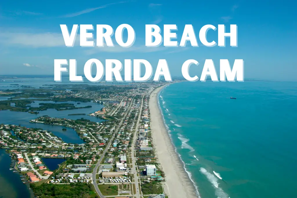 Vero Beach Cam