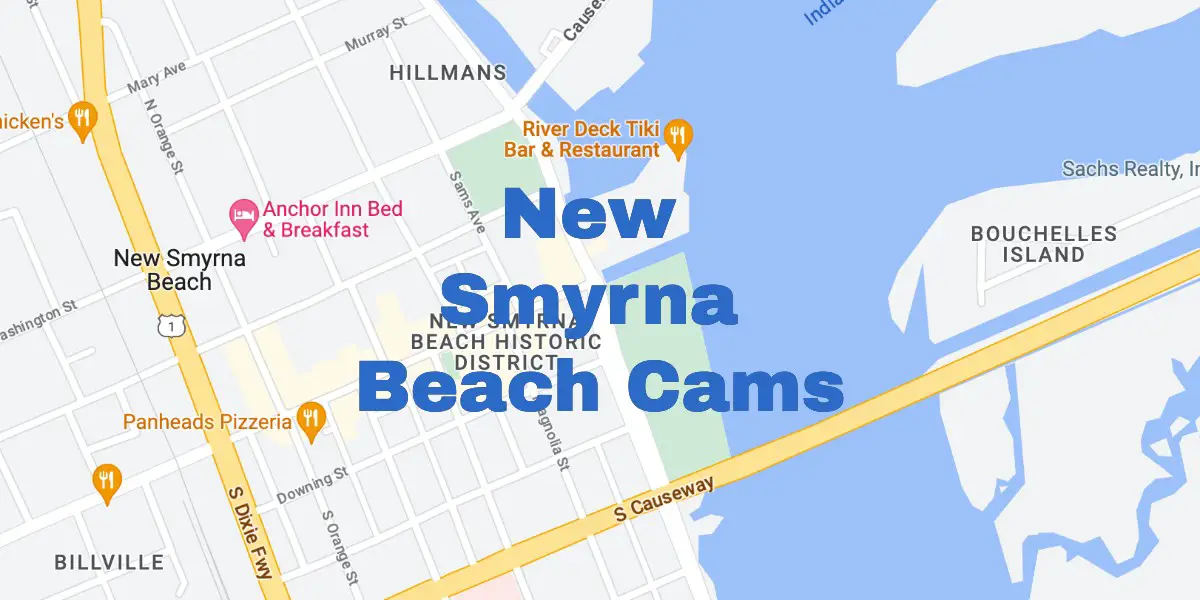New Smyrna Beach Cams North, East, South, Traffic, and Weather