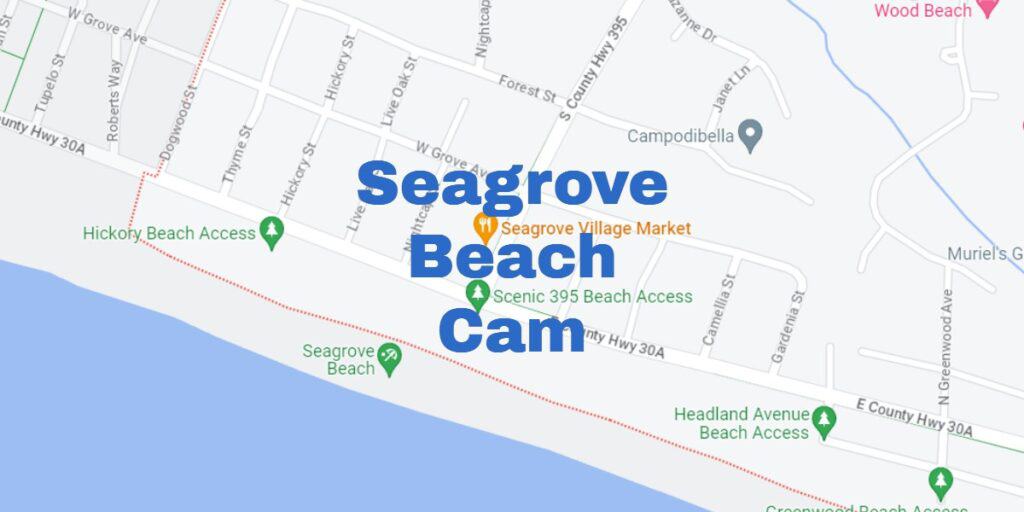Seagrove Beach Cam