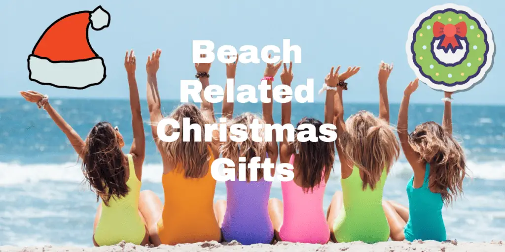 Beach Related Christmas Gifts
